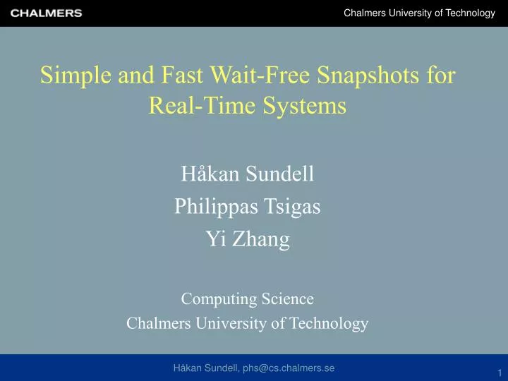 simple and fast wait free snapshots for real time systems