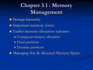 Chapter 3.1 : Memory Management