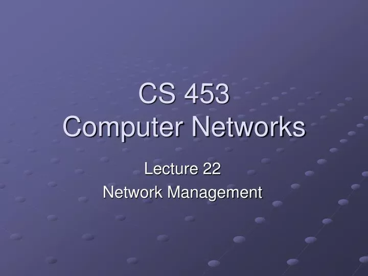 cs 453 computer networks