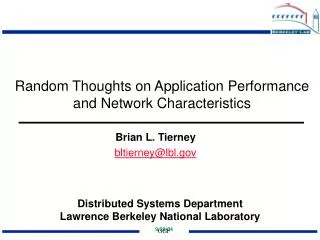 Random Thoughts on Application Performance and Network Characteristics