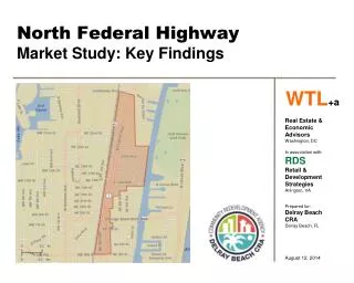 North Federal Highway Market Study: Key Findings
