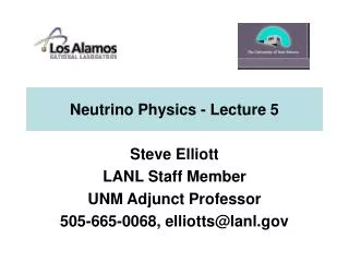 Neutrino Physics - Lecture 5