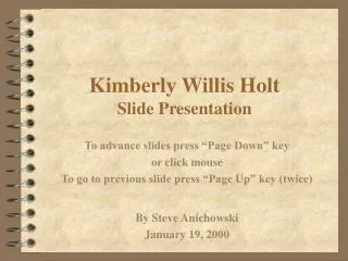 Kimberly Willis Holt Slide Presentation
