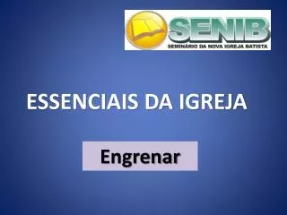 essenciais da igreja