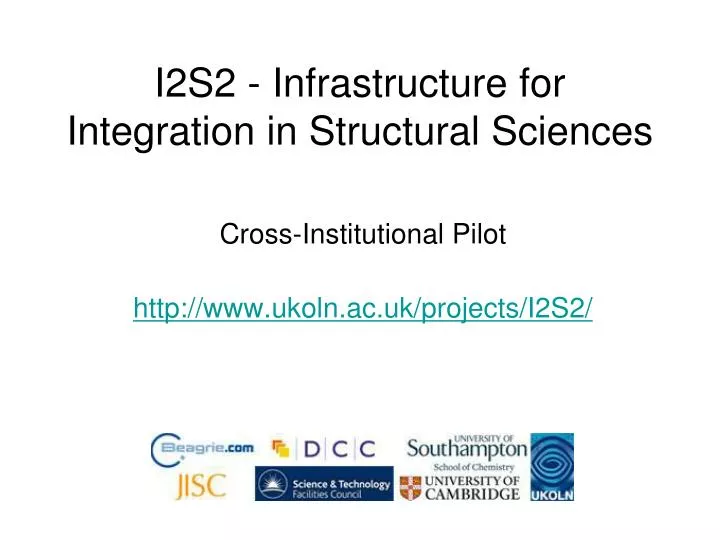 i2s2 infrastructure for integration in structural sciences