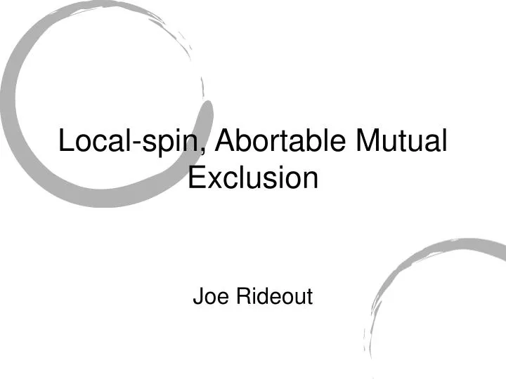 local spin abortable mutual exclusion