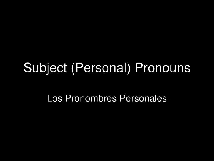 subject personal pronouns