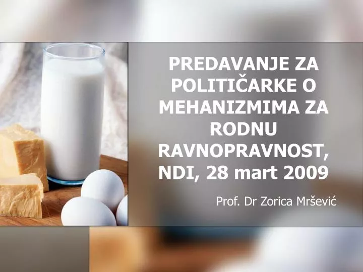 predavanje za politi arke o mehanizmima za rodnu ravnopravnost ndi 28 mart 2009