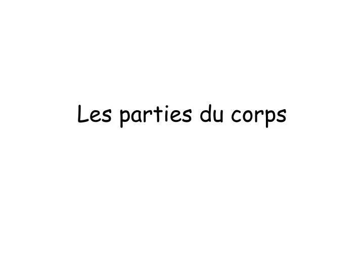 les parties du corps