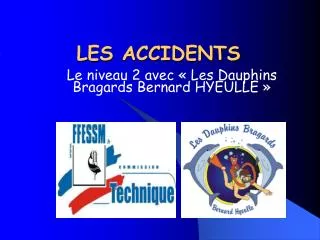 les accidents