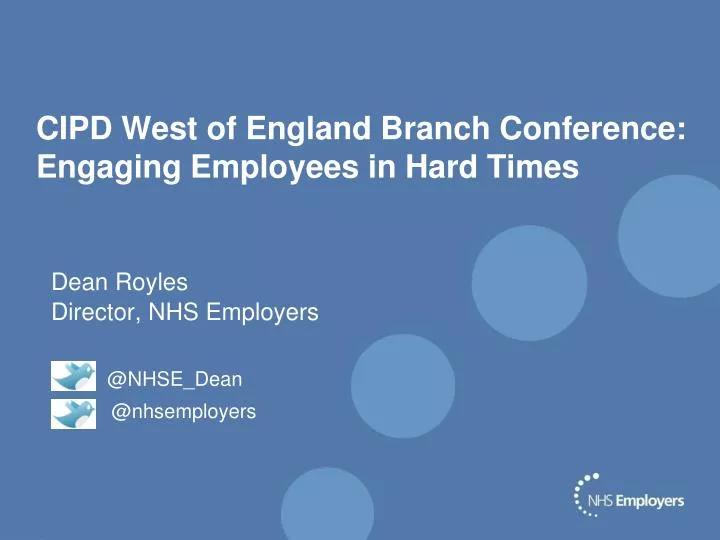cipd west of england branch conference engaging employees in hard times