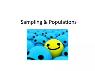 Sampling &amp; Populations