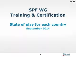 SPF WG Training &amp; Certification