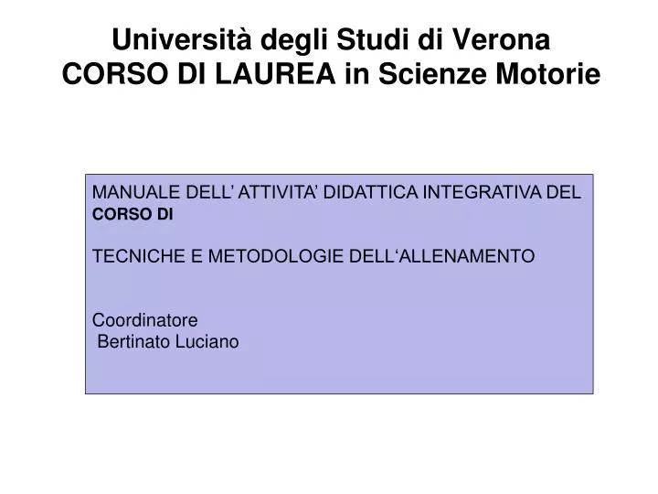 universit degli studi di verona corso di laurea in scienze motorie