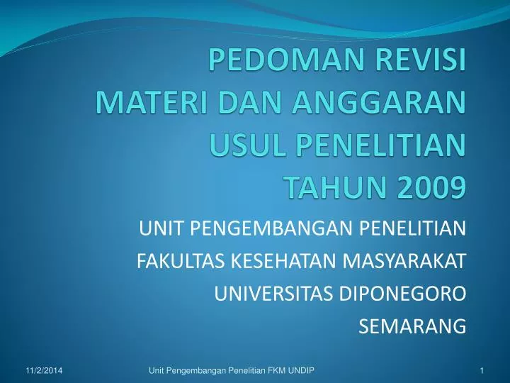 pedoman revisi materi dan anggaran usul penelitian tahun 2009