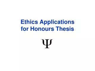 Ethics Applications for Honours Thesis