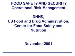 FOOD SAFETY AND SECURITY