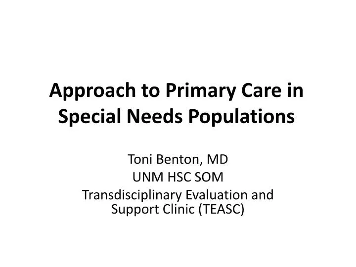 approach to primary care in special needs populations