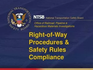 Right-of-Way Procedures &amp; Safety Rules Compliance