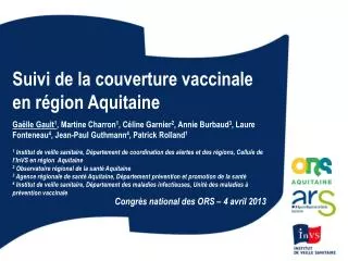 Suivi de la couverture vaccinale en région Aquitaine