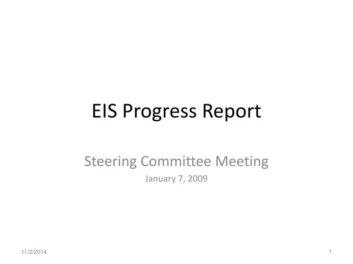 eis progress report