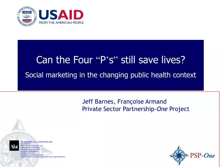 can the four p s still save lives social marketing in the changing public health context