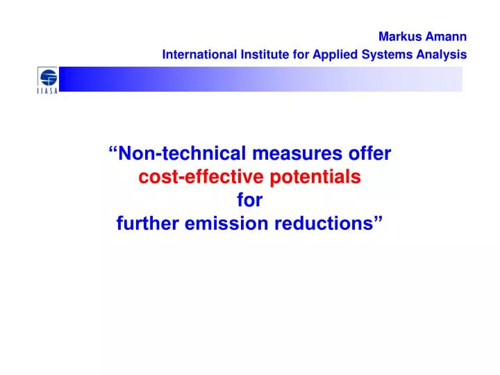 non technical measures offer cost effective potentials for further emission reductions