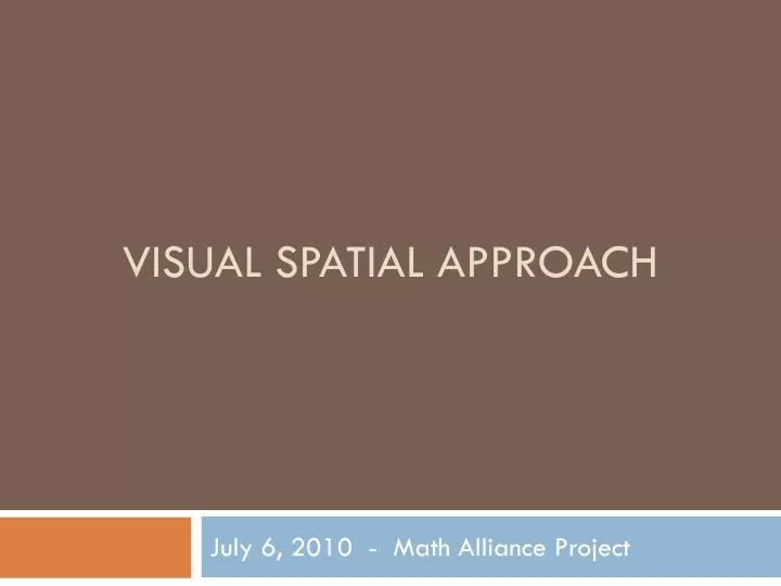 visual spatial approach
