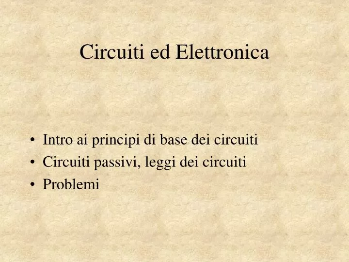 circuiti ed elettronica