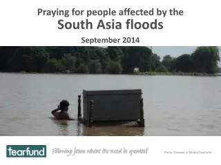Praying for people affected by the South Asia floods September 2014
