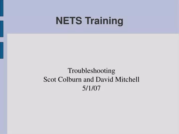 troubleshooting scot colburn and david mitchell 5 1 07