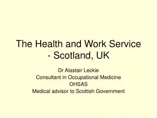 The Health and Work Service - Scotland, UK