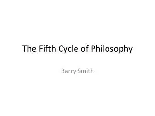 The Fifth Cycle of Philosophy
