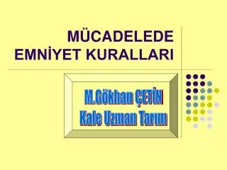 m cadelede emn yet kurallari