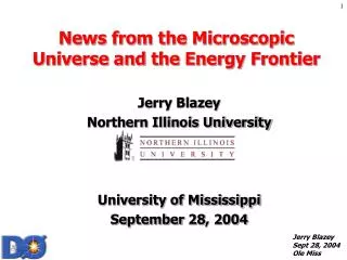 News from the Microscopic Universe and the Energy Frontier