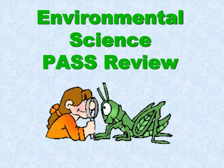 environmental science pass review