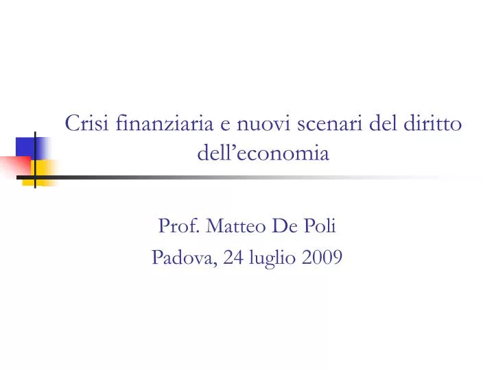 crisi finanziaria e nuovi scenari del diritto dell economia