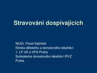 stravov n dosp vaj c ch