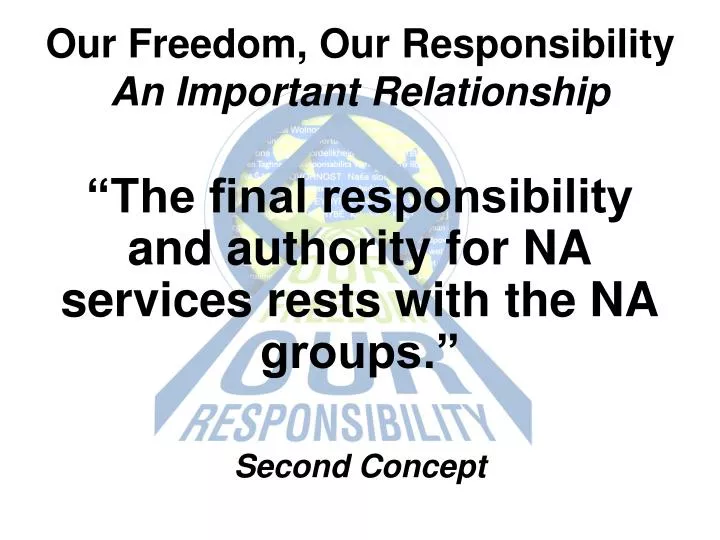 our freedom our responsibility an important relationship