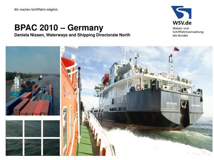 bpac 2010 germany daniela nissen waterways and shipping directorate north