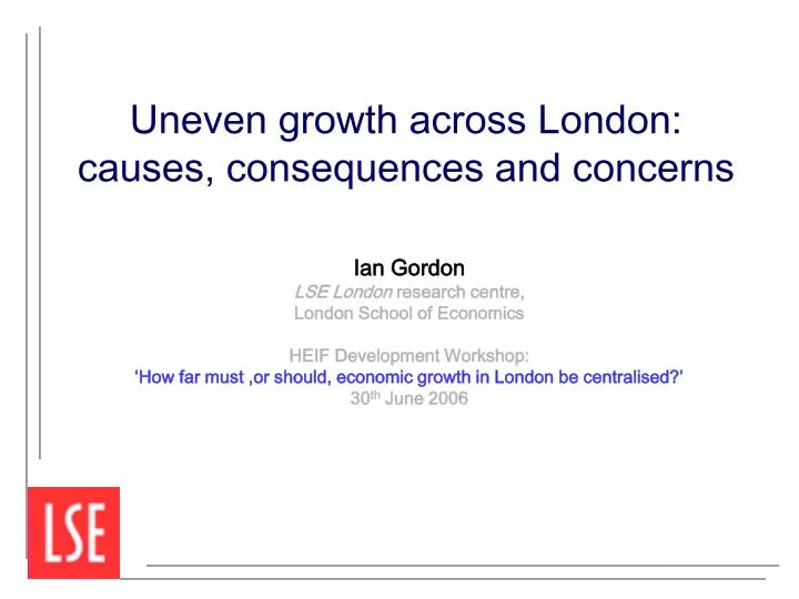 uneven growth across london causes consequences and concerns