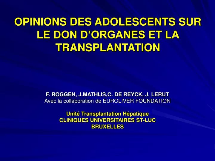 opinions des adolescents sur le don d organes et la transplantation