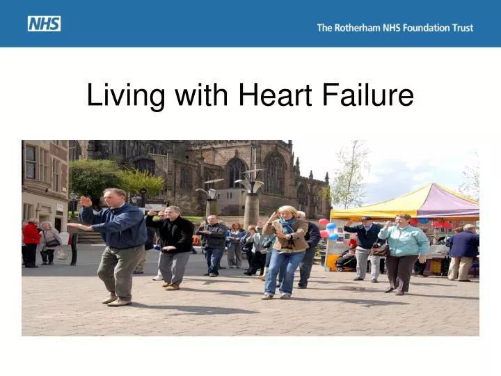 living with heart failure