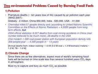 Two environmental Problems Caused by Burning Fossil Fuels