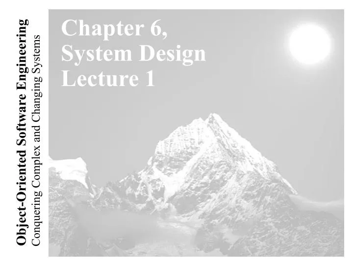 chapter 6 system design lecture 1