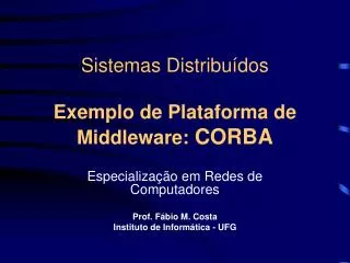 sistemas distribu dos exemplo de plataforma de middleware corba