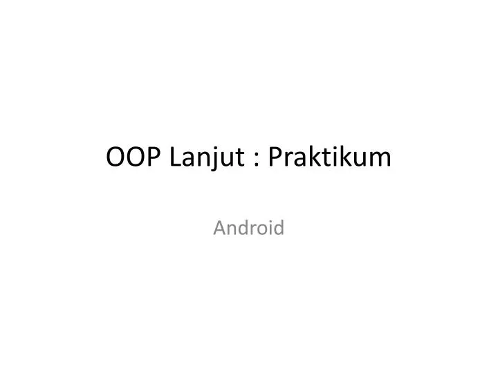 oop lanjut praktikum