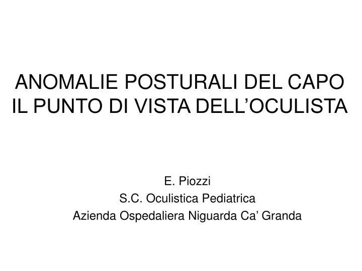 anomalie posturali del capo il punto di vista dell oculista