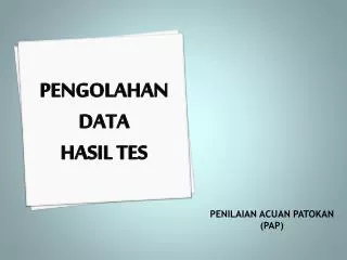 pengolahan data hasil tes