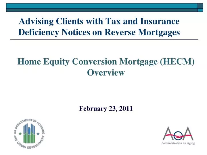 advising clients with tax and insurance deficiency notices on reverse mortgages
